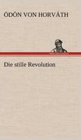 Die Stille Revolution 3846001457 Book Cover