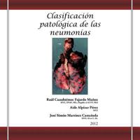 Clasificación Patológica de las Neumonías 1463332424 Book Cover