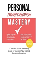 Personal Transformation Mastery 1691274429 Book Cover