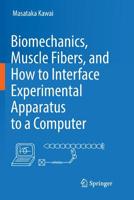 Biomechanics and Muscle Fibres 3319720341 Book Cover