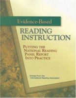 Evidence-Based Reading Instruction: Putting the National Reading Panel Report into Practice 0872074609 Book Cover