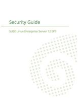 SUSE Linux Enterprise Server 12 - Security Guide 168092141X Book Cover