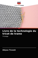 Livre de la technologie du tricot de trame 6203049697 Book Cover