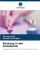 Rückzug in der Endodontie (German Edition) 6206450546 Book Cover