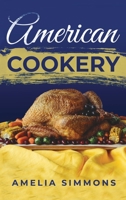 American Cookery 1647984025 Book Cover
