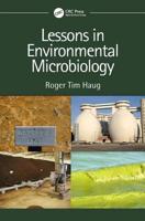Lessons in Environmental Microbiology 1138336580 Book Cover