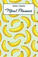 Meal Planner: Weekly Meal Planner with Grocery List - Meal Planner Journal for Eating Right - Meal Tracker Planner B08ZBMR6RN Book Cover