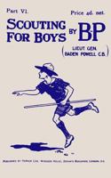 Scouting For Boys: Part VI of the Original 1908 Edition 1987771974 Book Cover