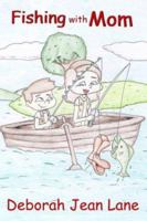 Fishing With Mom 0805963219 Book Cover