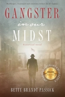 Gangster in Our Midst: Bookkeeper, Lieutenant and Sometimes Hitman for Al Capone. 0999263536 Book Cover