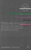 Tell Me, O Muse: The Song of Deborah in the Light of Heroic Poetry (Library of Hebrew Bible/Old Testament Studies) 0567026949 Book Cover
