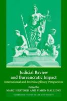 Judicial Review Bureaucratic Impact: International and Interdisciplinary Dimensions. Cambridge Studies in Law and Society 0521547865 Book Cover