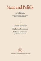 Die Pariser Kommune: Macht Und Karriere Einer Politischen Legende, Die Auswirkungen Auf Das Politische Denken in Deutschland 3322961079 Book Cover