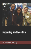 Becoming Media Critics 1775309622 Book Cover