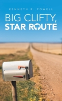 Big Clifty, Star Route 1664268200 Book Cover