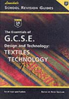 Essentials of Gcse Design and Technology: Textiles Technology 1903068932 Book Cover