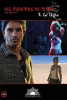 Les Éventails du Temps : 3- Le Tigre (French Edition) 298189305X Book Cover