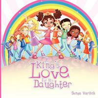 A King's Love for His Daughter 0881445118 Book Cover
