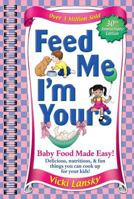 Feed Me I'm Yours 0553272519 Book Cover