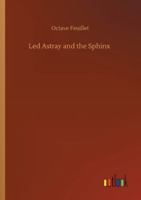 Led Astray and the Sphinx 3842481292 Book Cover