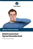 Elektronischer Sprachhandschuh (German Edition) 6209943268 Book Cover