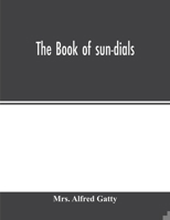 The book of sun-dials 9354014585 Book Cover