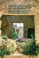 Applied Psychology in Context: Stories and Lessons from Palestinian Villages 1805119745 Book Cover