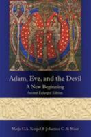 Adam, Eve, and the Devil: A New Beginning 1909697893 Book Cover