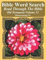 Bible Word Search Read Through the Bible Old Testament Volume 32: Deuteronomy #3 Extra Large Print 1728671795 Book Cover