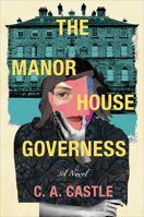 The Manor House Governess 1639105603 Book Cover