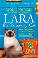 Lara The Runaway Cat: One Cat’s Journey to Discover Home Is Where the Heart Is 0008316279 Book Cover