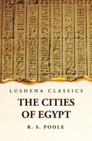 The Cities of Egypt 1639239324 Book Cover