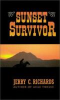Sunset Survivor 0759626804 Book Cover