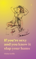 If you're sexy and you know it slap your hams 0648147584 Book Cover