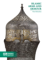 Islamic Arms and Armour 0948092718 Book Cover
