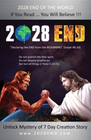 2028 END: Declaring the End from the Beginning 1733210504 Book Cover