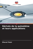 Dérivés de la quinoléine et leurs applications 6205913224 Book Cover