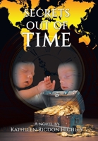 Secrets Out of Time B0GGJPSKXZ Book Cover