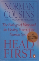 Head First: The Biology of Hope and the Healing Power of the Human Spirit 0140139656 Book Cover