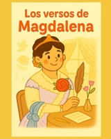 Los versos de Magdalena (Spanish Edition) B0FLF1FB62 Book Cover