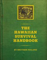 The Hawaiian Survival Handbook 1935690450 Book Cover