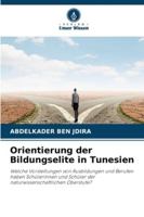 Orientierung der Bildungselite in Tunesien 6209368190 Book Cover