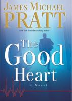 The Good Heart 1590383680 Book Cover