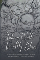 TAKE A WALK IN MY SHOES 1969425407 Book Cover