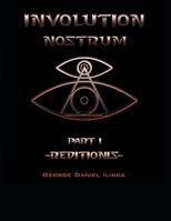 Involution Nostrum: -Reditionis- Is Part I -Declinationis- Is Part II 1480825654 Book Cover