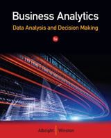Business Analytics: Data Analysis & Decision Making (MindTap Course List) 8131526615 Book Cover