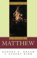 A Commentary on the Gospel of Matthew 0809121735 Book Cover