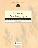 Learning New Languages: A Guide to Second Language Acquisition 083846677X Book Cover