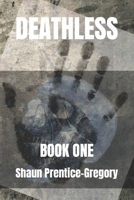Deathless: Book One B0BLQYMRDS Book Cover