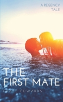 The First Mate 1085959783 Book Cover